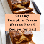 Pumpkin Cream Cheese Bread Recipe